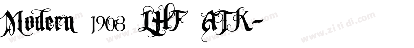 Modern 1908 LHF ATK字体转换